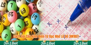 Bạc nhớ lô đề 3in1bet