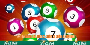 Cách đánh lô xiên 3in1bet